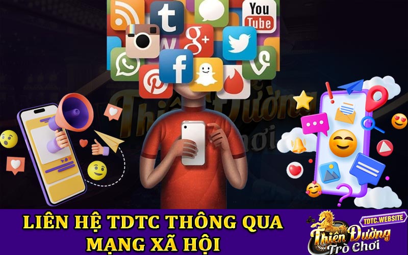 Liên hệ TDTC thông qua MXH