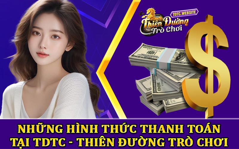 Những hình thức thanh toán TDTC sở hữu