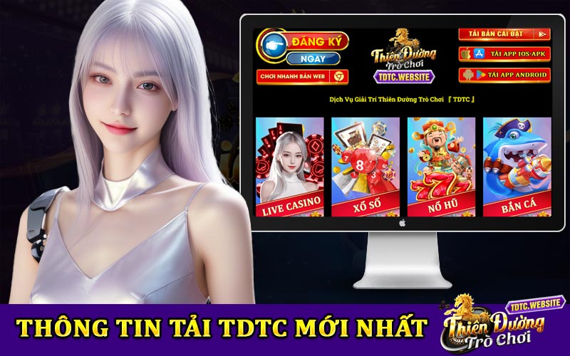 Thông tin tải TDTC mới nhất